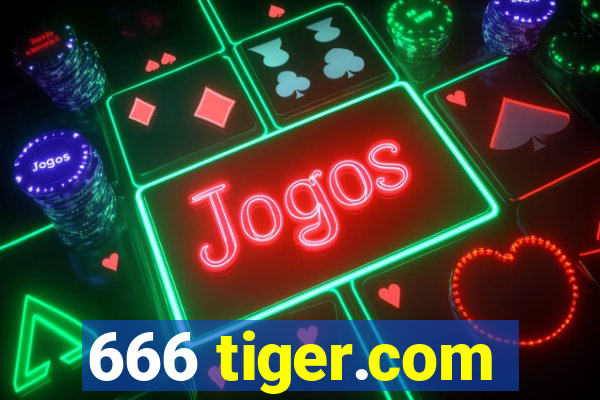 666 tiger.com